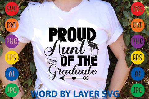 Proud Aunt Of The Graduate svg design SVG Rafiqul20606 