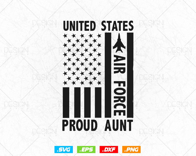 Proud Aunt US Air Force USA Flag Svg, USAF Family Gifts, Aunty Svg, Mom Life Svg, Military Veteran, Svg Files for Cricut, Instant download SVG DesignDestine 