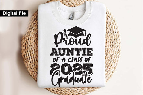 Proud auntie of a class of 2025 graduate, Graduation t shirt svg, Graduation 2025, Proud graduation 2025 svg, Class of 2025 svg, Funny graduation svg, Graduate cut files, Graduation mug svg, readuation mug svg, graduation cup svg SVG Isabella Machell 