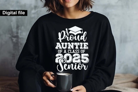Proud auntie of a class of 2025 senior, Senior graduation t shirt SVG Isabella Machell 