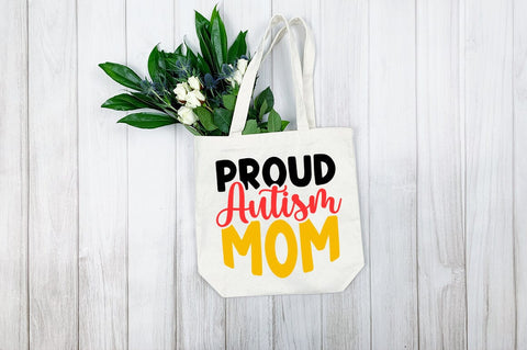 Proud Autism mom SVG Design SVG Designangry 