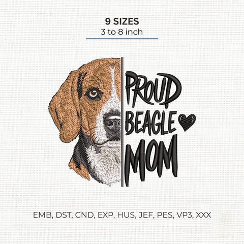 Proud Beagle Mom Embroidery Design – Beagle Dog Mom Portrait Machine Embroidery File, 9 Sizes 3 to 8 Inch Embroidery/Applique DESIGNS PatternFeed8 