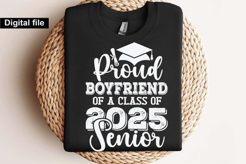 Proud boyfriend of a class of 2025 senior, Senior graduation t shirt svg SVG Isabella Machell 