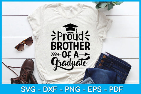 Proud Brother Of A Graduate Graduation SVG PNG PDF Cut File SVG Creativedesigntee 