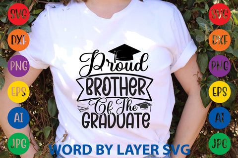 Proud Brother Of The Graduate svg design SVG Rafiqul20606 