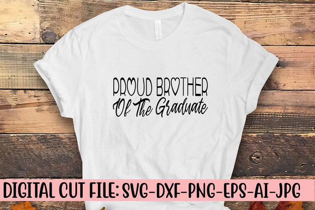 Proud Brother Of The Graduate SVG SVG Syaman 
