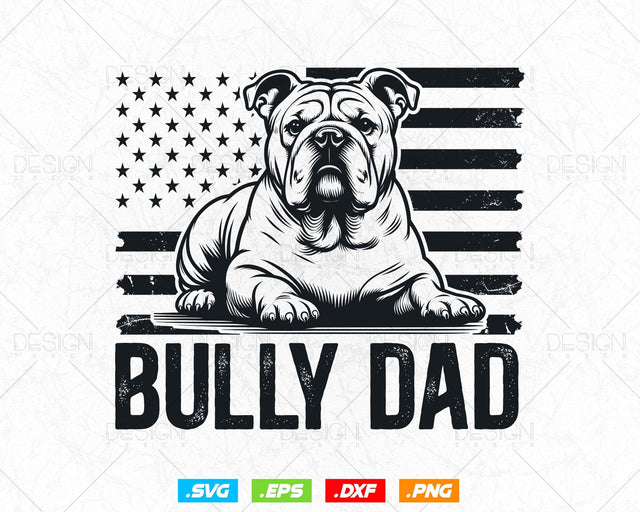 Proud Bully Dad US Flag with Pitbull Owner T-Shirt Design Svg Png Files, Father's Day gift for Dog Lover, Pet Lover Svg Files for cricut SVG DesignDestine 