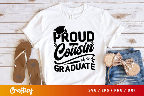 proud cousin of a graduate Svg Design SVG Designangry 