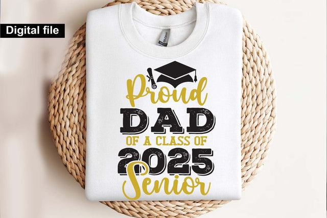 Proud dad of a class of 2025 senior, Senior graduation t shirt svg SVG Isabella Machell 