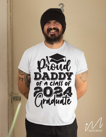 Proud daddy of a class of 2024 graduate svg, Daddy graduation 2024 svg, Funny daddy t shirt, Graduation t shirt svg, Graduation 2024, Proud graduation 2024 svg, Class of 2024 svg, Funny graduation svg, Graduate cut files, Graduation mug svg SVG Isabella Machell 