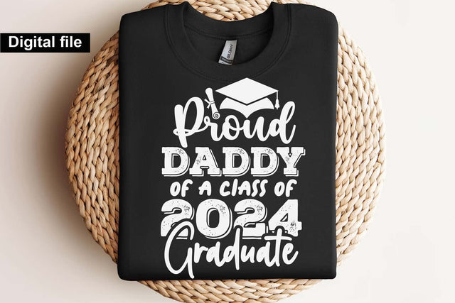 Proud daddy of a class of 2024 graduate svg, Daddy graduation 2024 svg, Funny daddy t shirt, Graduation t shirt svg, Graduation 2024, Proud graduation 2024 svg, Class of 2024 svg, Funny graduation svg, Graduate cut files, Graduation mug svg SVG Isabella Machell 