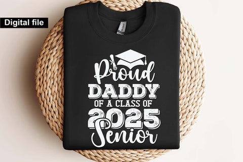 Proud daddy of a class of 2025 Senior, Senior graduation t shirt svg SVG Isabella Machell 