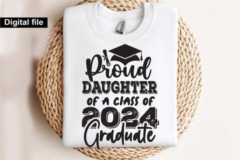 Proud daughter of a class of 2024 graduate svg, Graduate daughter 2024 svg, Graduation t shirt svg, Graduation 2024, Proud graduation 2024 svg, Class of 2024 svg, Funny graduation svg, Graduate cut files, Graduation mug svg SVG Isabella Machell 