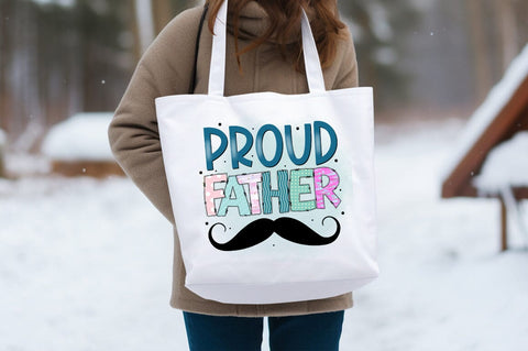 Proud Father PNG Design Sublimation Designangry 