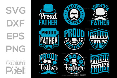 Proud Father Tshirt Bundle Fathers Day Quote Design, PET 00481 SVG ETC Craft 