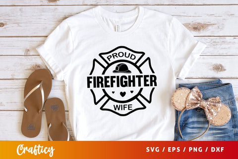proud firefighter wife Svg Design SVG Designangry 
