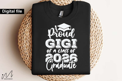 Proud Gigi of a Class of 2026 Graduate SVG SVG Isabella Machell 