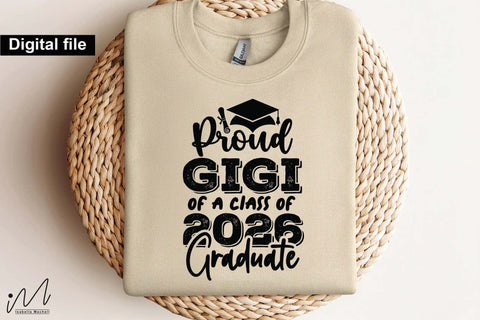 Proud Gigi of a Class of 2026 Graduate SVG SVG Isabella Machell 
