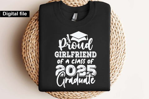 Proud girlfriend of a class of 2025 graduate, girlfriend t shirt svg SVG Isabella Machell 