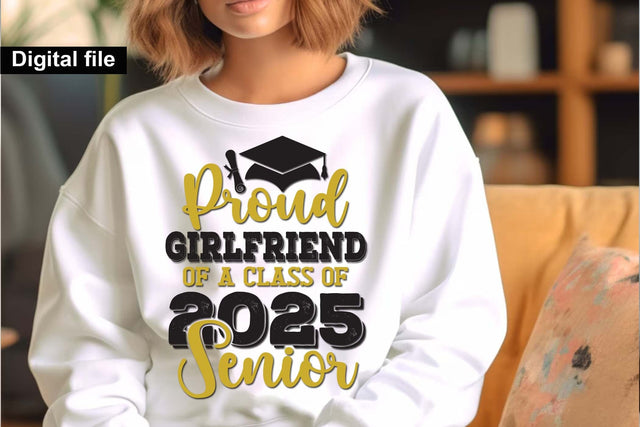 Proud girlfriend of a class of 2025 senior svg, Senior graduation t shirt svg SVG Isabella Machell 