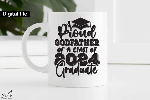Proud godfather of a class of 2024 graduate svg, Godfather t shirt svg, Graduation t shirt svg, Graduation 2024, Proud graduation 2024 svg, Class of 2024 svg, Funny graduation svg, Graduate cut files, Graduation mug svg SVG Isabella Machell 