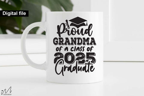 Proud grandma of a class of 2025 graduate, Grandma t shirt svg SVG Isabella Machell 