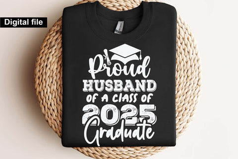 Proud husband of a class of 2025 graduate, Graduate husband t shirt svg SVG Isabella Machell 