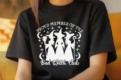 Proud Member Of The Bad Witch Club| Funny Halloween Witch SVG Cutting Files. SVG CosmosFineArt 