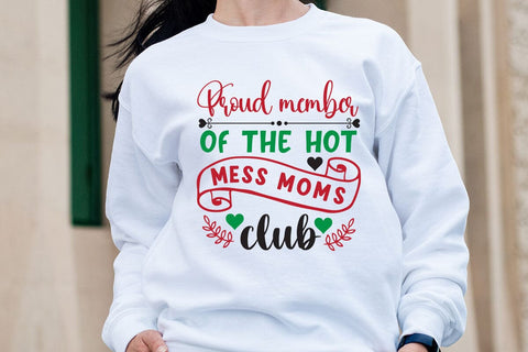 Proud member of the hot mess moms club SVG Angelina750 