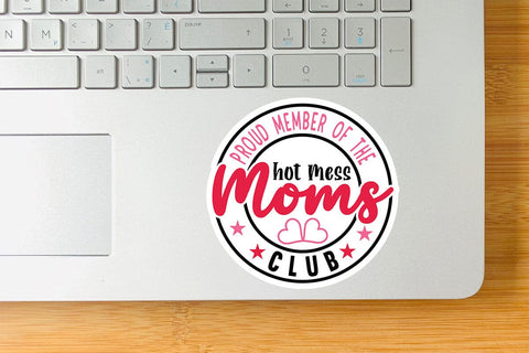 Proud member of the hot mess moms club SVG Angelina750 