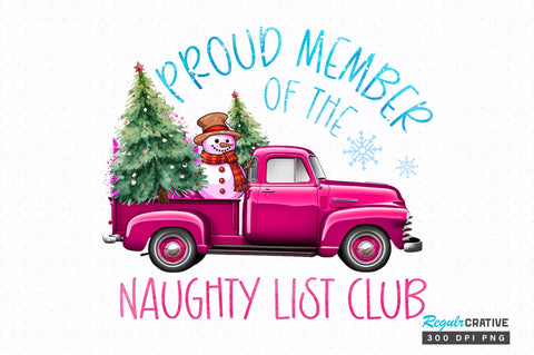 Proud member of the naughty list club png design Sublimation Regulrcrative 