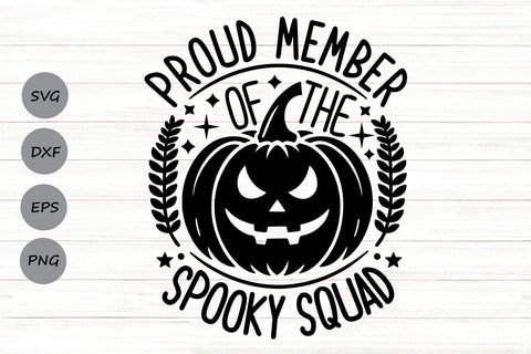 Proud Member Of The Spooky Squad| Halloween Crew SVG Cutting Files. SVG CosmosFineArt 