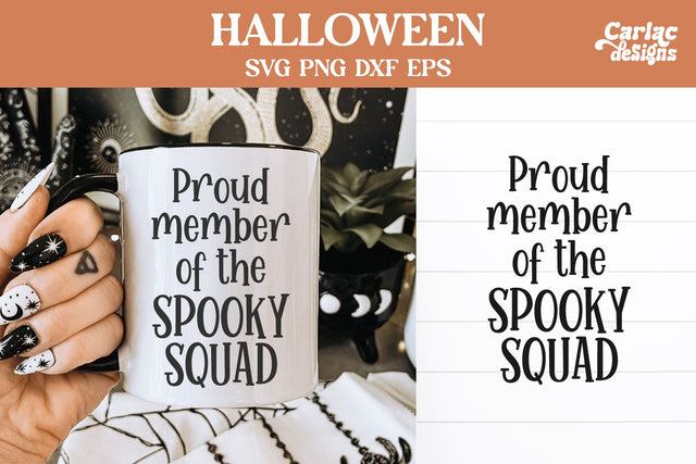 Proud member of the spooky squad svg SVG Carla C Designs 