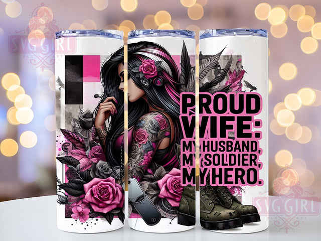 Proud Military Wife Tumbler Wrap, My Husband My Soldier My Hero Design, 20oz Skinny Tumbler Wrap, Patriotic Military Wife Art, Army Spouse Gift Idea, Soldier's Wife Sublimation Design Sublimation SvggirlplusArt 