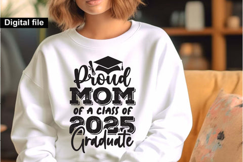 Proud mom of a class of 2025 graduate, mom t shirt svg, Graduate mom t shirt svg SVG Isabella Machell 