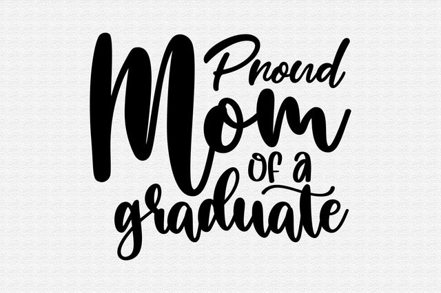 Proud Mom of a Graduate SVG orpitasn 