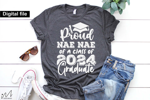Proud nae nae of a class of 2024 graduate svg, Graduation t shirt svg, Graduation 2024, Proud graduation 2024 svg, Class of 2024 svg, Funny graduation svg, Graduate cut files, Graduation mug svg SVG Isabella Machell 