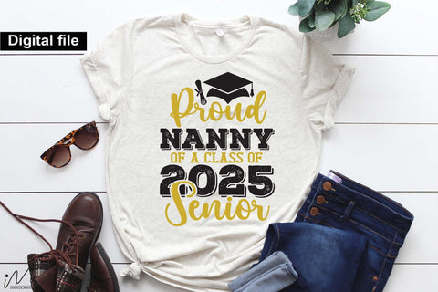 Proud nanny of a class of 2025 Senior, Senior graduation t shirt svg SVG Isabella Machell 