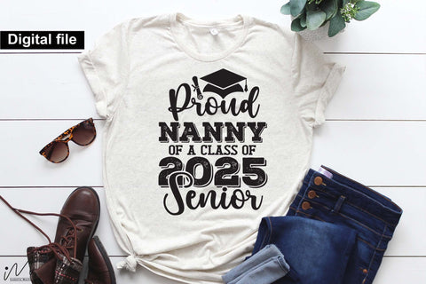 Proud nanny of a class of 2025 Senior, Senior graduation t shirt svg SVG Isabella Machell 