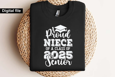 Proud niece of a class of 2025 senior, Senior graduation t shirt svg SVG Isabella Machell 