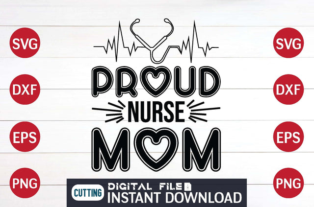 Proud Nurse Mom svg SVG designer krishna 