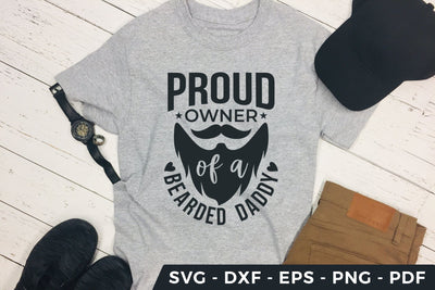 Proud Owner of a Bearded Daddy, Fathers Day SVG SVG CraftLabSVG 