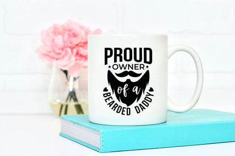 Proud Owner of a Bearded Daddy, Fathers Day SVG SVG CraftLabSVG 