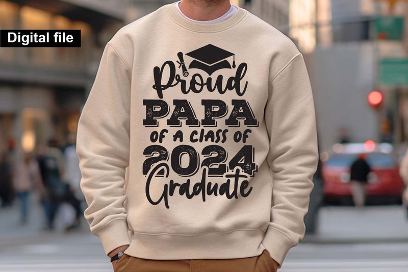 Proud papa of a class of 2024 graduate svg, Graduation t shirt svg ...