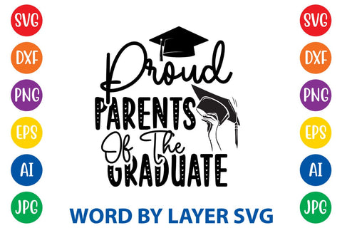 Proud Parents Of The Graduate svg design SVG Rafiqul20606 