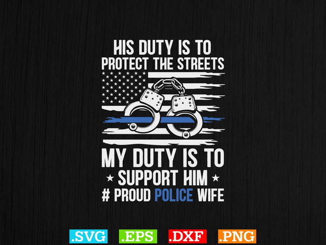 Proud Police Wife Shirt, Police Svg, Back the Blue Svg, Thin Blue Line Svg, Police Officer Svg, Police Wife Svg, Distressed Flag SVG Creativeart88 