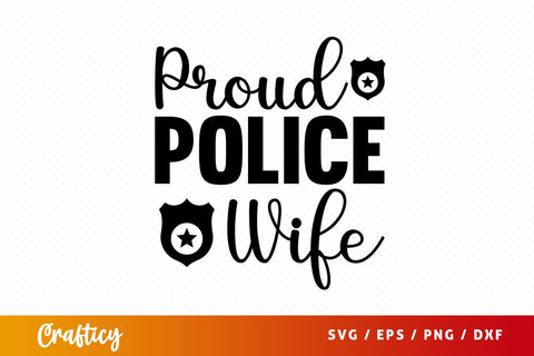 proud police wife Svg Design SVG Designangry 