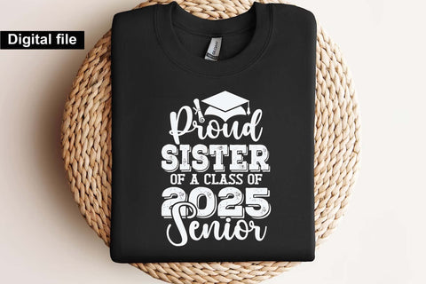 Proud sister of a class of 2025 senior, Senior graduation t shirt svg SVG Isabella Machell 