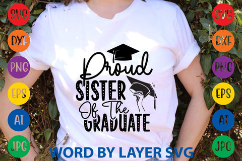 Proud Sister Of The Graduate svg design SVG Rafiqul20606 