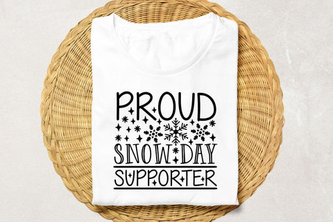 Proud Snow Day Supporter| Funny Winter SVG Cutting Files. SVG CosmosFineArt 